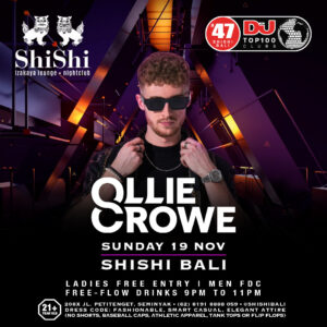 Ollie Crowe ShiShi Bali November 19 2023